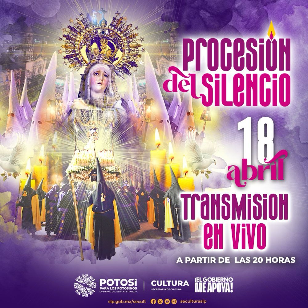 GOBIERNO ESTATAL INVITA A PRESENCIAR LA PROCESIÓN DEL SILENCIO